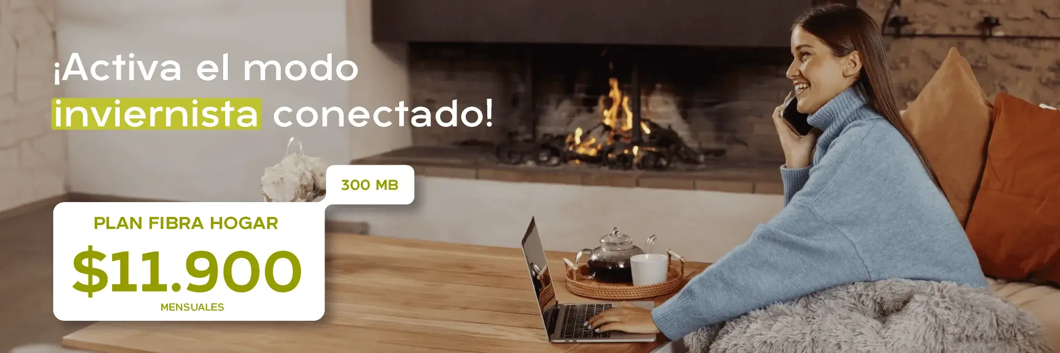 Promoción plan fibra de 300mb para el mes de junio activando el modo inviernista 